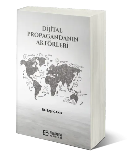 Dijital Propagandanın Aktörleri