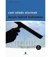 Cam Odada Oturmak - AGORA KİTAPLIĞI