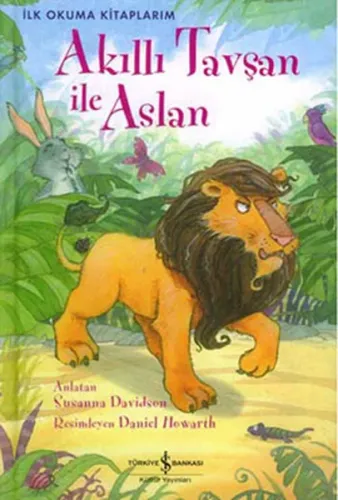 Akıllı Tavşan ile Aslan; İlk Okuma Kitaplarım