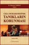 Ceza Muhakemesinde Tanık Koruması