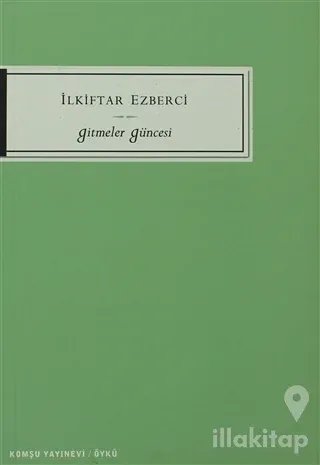 Gitmeler Güncesi