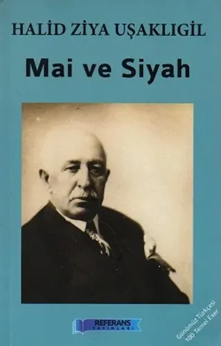 Mai ve Siyah Günümüz Türkçesi