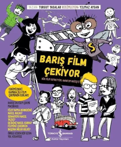 Barış Film Çekiyor; Bir Film Seyrettim Hayatım Değişti
