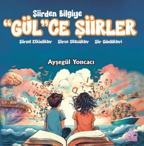 Şiirden Bilgiye "Gül"ce Şiirler