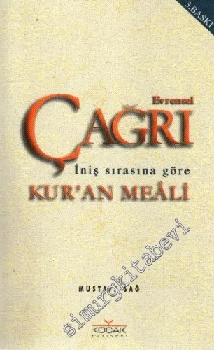 Evrensel Çağrı: Kur'an Meali - İniş Sırasına Göre -