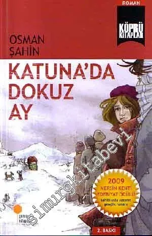 Katuna’da Dokuz Ay -