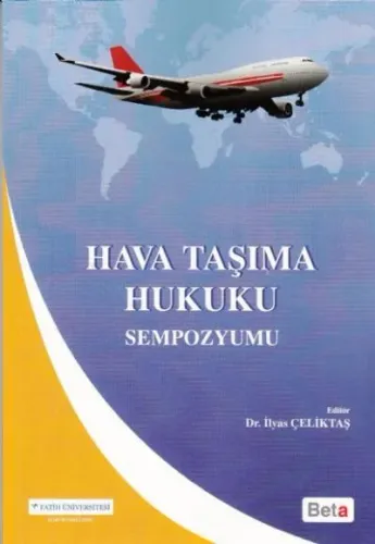 Hava Taşıma Hukuku Sempozyumu