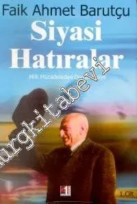 Siyasi Hatıralar: Milli Mücadeleden Demokrasiye 3 Cilt TAKIM -        2001