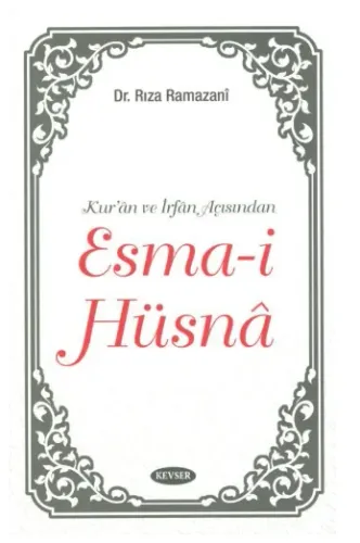 Kur'an ve İrfan açısından Esma-i Hüsna
