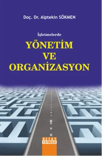 İşletmelerde Yönetim ve Organizasyon