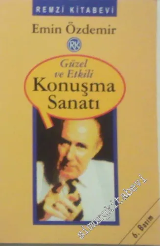 Güzel ve Etkili Konuşma Sanatı -