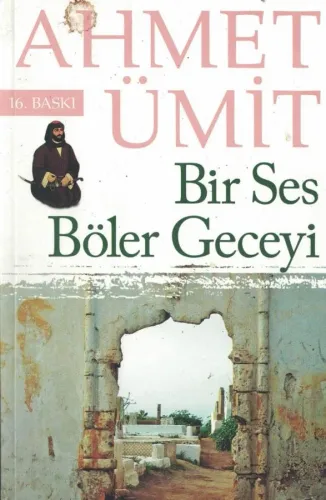 Bir Ses Böler Geceyi