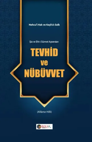 Tevhid ve Nübüvvet Allame Hilli