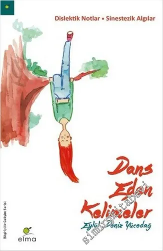 Dans Eden Kelimeler -         2016