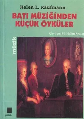 Batı Müziğinden Küçük Öyküler