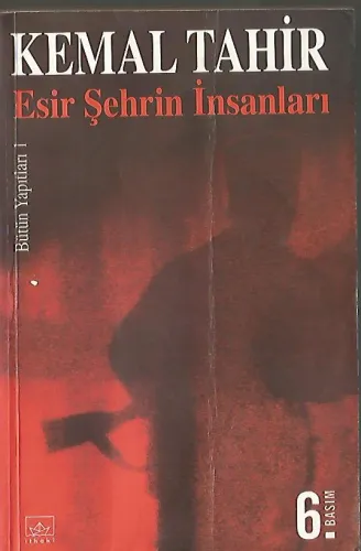 Esir Şehrin İnsanları