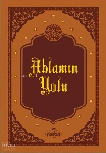 Ablamın Yolu (Deri Cilt)
