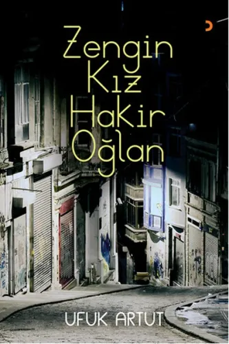 Zengin Kız  Hakir Oğlan