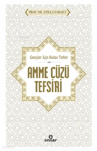 Gençler İçin Kolay Tefsir Amme Cüzü Tefsiri