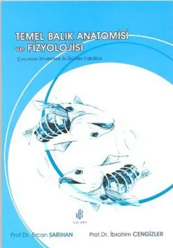 Temel Balık Anatomisi ve Fizyolojisi