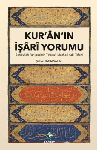 Kur'an'ın İşari Yorumu; Senaullah Panipeti'nin Tefsiru'l-Mazhari Adlı Tefsiri