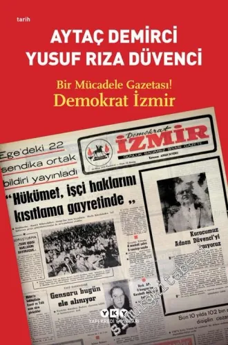 Bir Mücadele Gazetası! Demokrat İzmir -