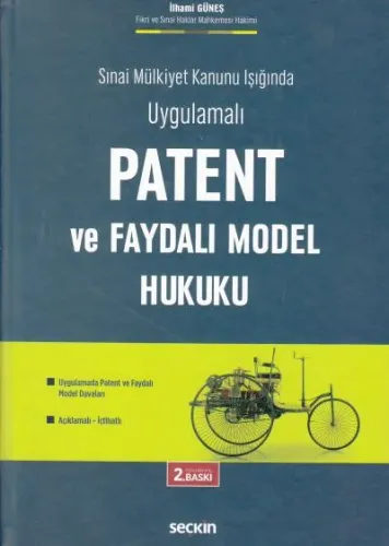 Patent ve Faydalı Model Hukuku