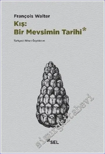 Kış: Bir Mevsimin Tarihi -         2020