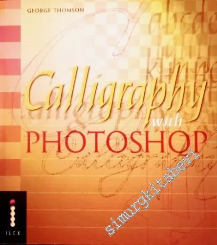 Calligraphy with Photoshop -        2005