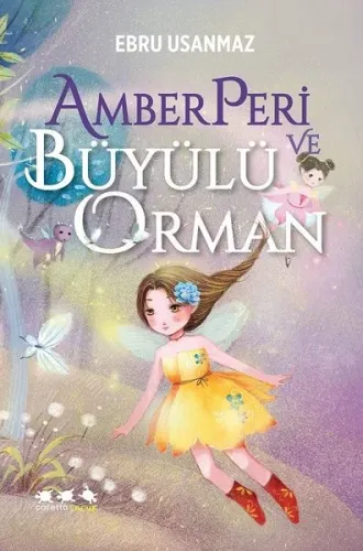 Amberperi ve Büyülü Orman
