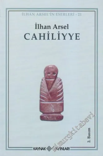 Cahiliyye -        2007