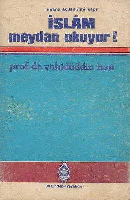 İslam Meydan Okuyor!