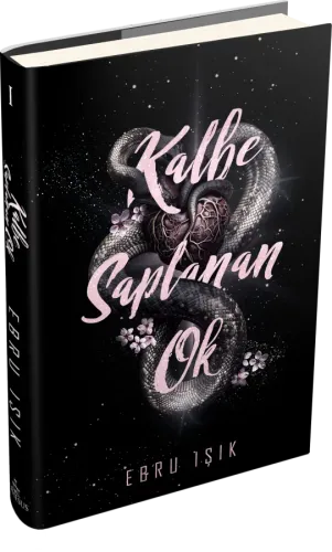 KALBE SAPLANAN OK 1 EBRU IŞIK (CİLTLİ)