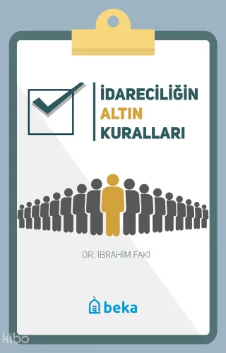 İdareciliğin Altın Kuralları