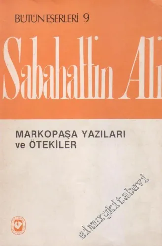 Markopaşa Yazıları ve Ötekiler -        1986