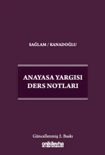 Anayasa Yargısı Ders Notları