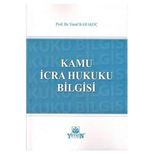 Kamu İcra Hukuku Bilgisi