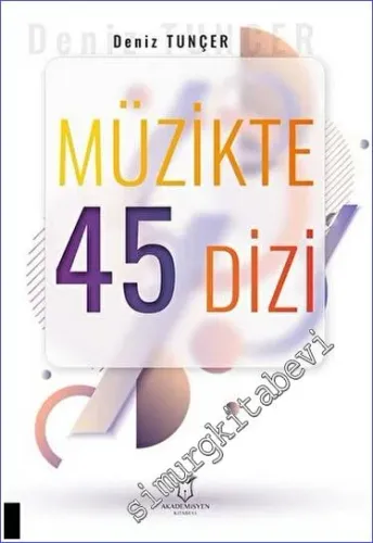 Müzikte 45 Dizi -         2023