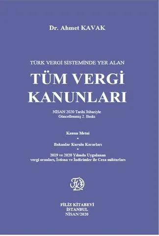 Türk Vergi Sisteminde Yer Alan Tüm Vergi Kanunları