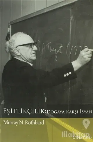 Eşitlikçilik: Doğaya Karşı İsyan