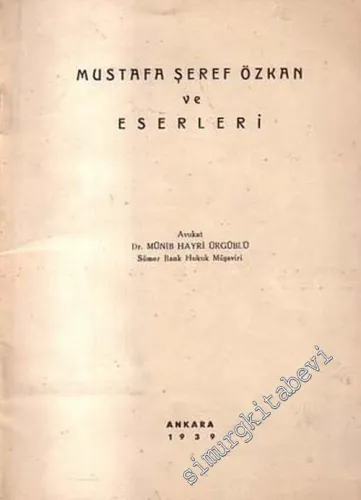 Mustafa Şeref Özkan ve Eserleri -        1939