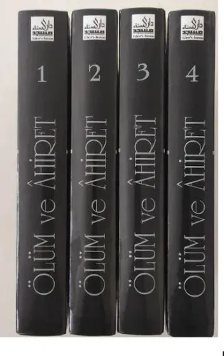 Bütün Yönleriyle Ölüm ve Ahiret Hayatı 4 Cilt