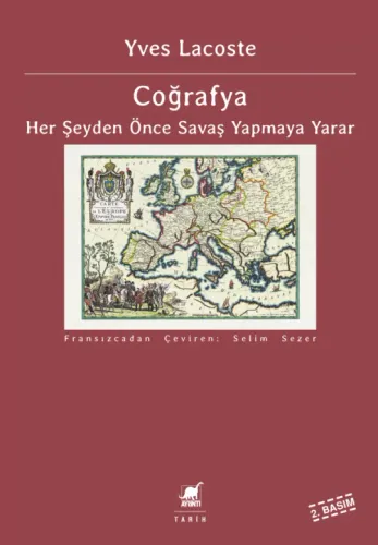 Coğrafya Her Şeyden Önce Savaş Yapmaya Yarar