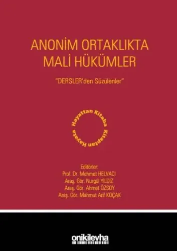 Anonim Ortaklıkta Mali Hükümler - Dersler'den Süzülenler
