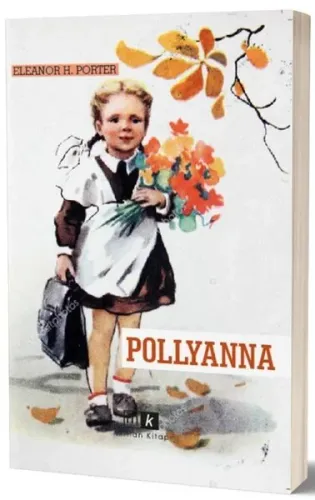 Pollyanna-Tam Metin