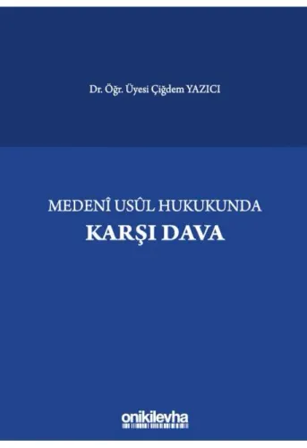Medeni Usul Hukukunda Karşı Dava