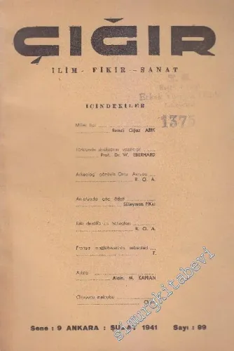 Çığır İlim, Fikir, Sanat Dergisi - Sayı: 99  10  9  Şubat