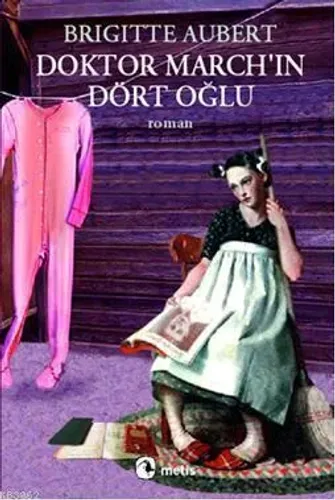 Doktor March'in Dört Oğlu