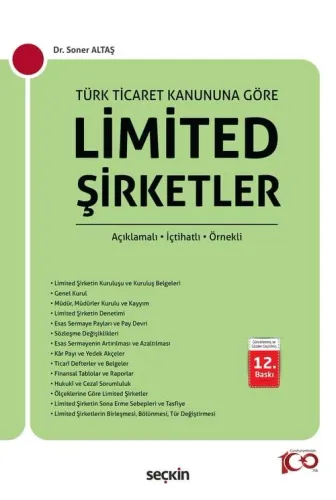 Türk Ticaret Kanunu'na Göre Limited Şirketler