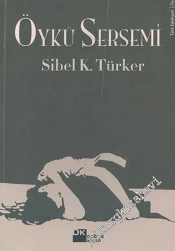 Öykü Sersemi -        2005